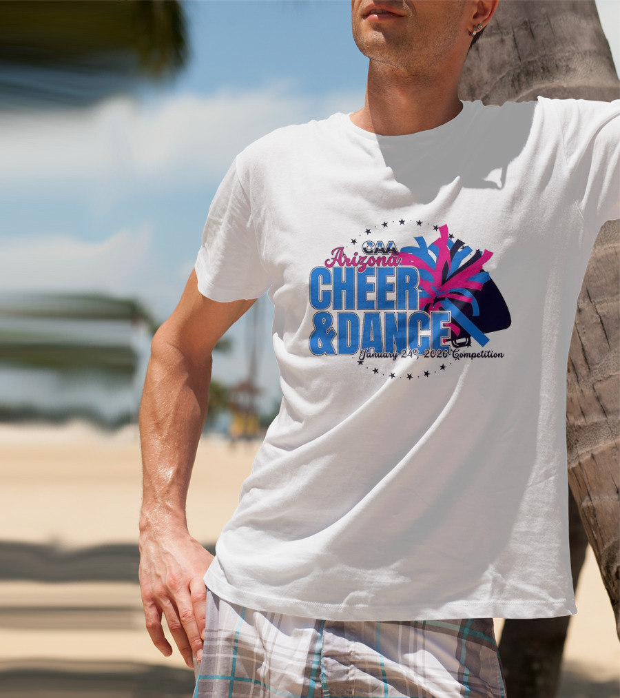 CAA Arizona Cheer & Dance January 20 21 2026 Competition T-Shirt