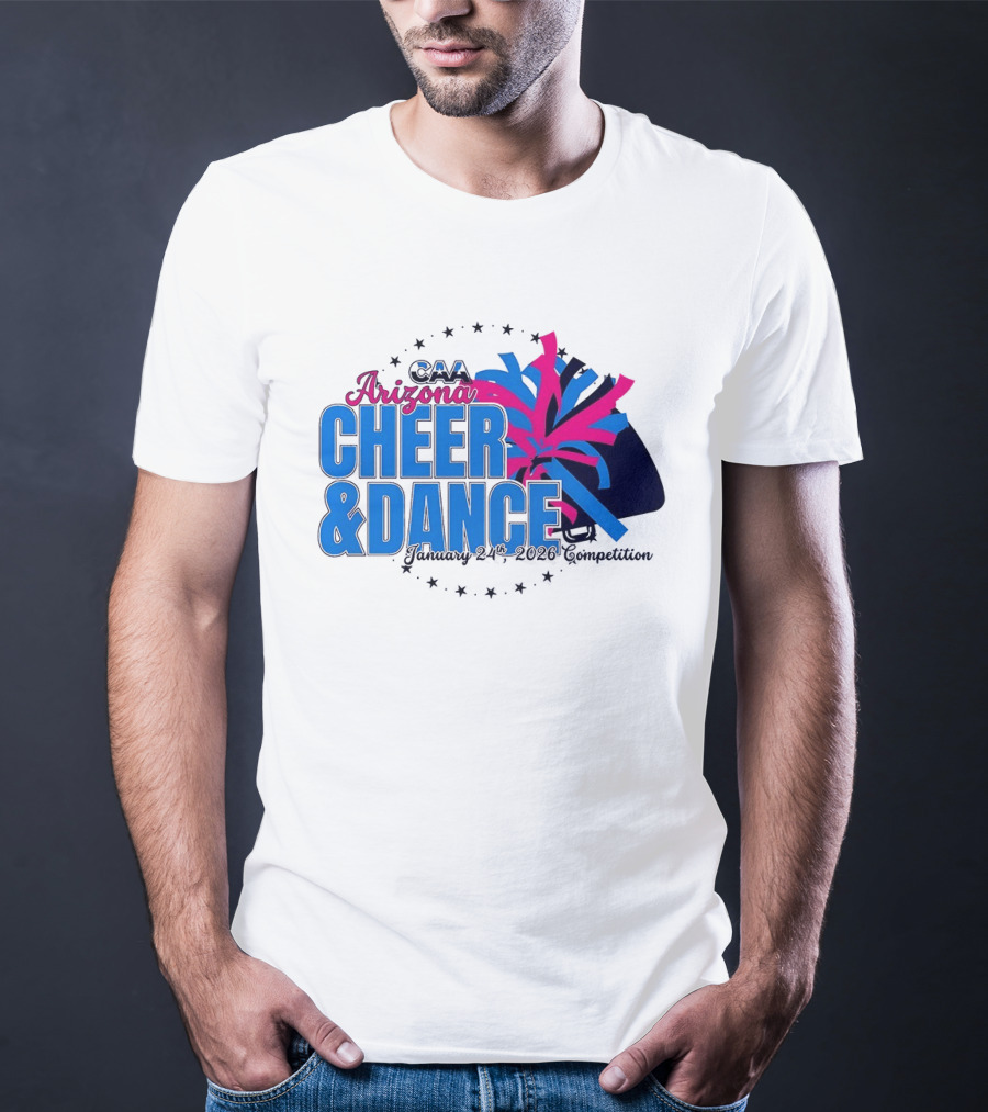 CAA Arizona Cheer & Dance January 20 21 2026 Competition T-Shirt