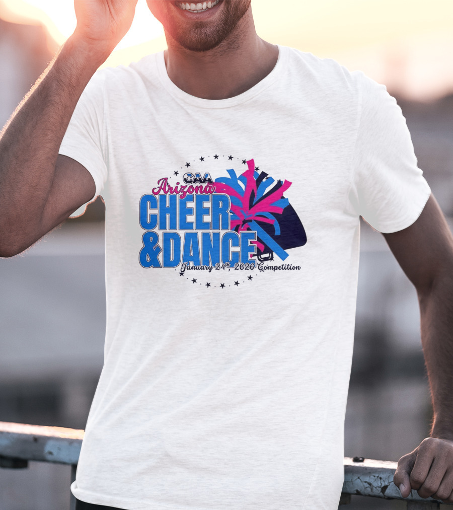 CAA Arizona Cheer & Dance January 20 21 2026 Competition T-Shirt