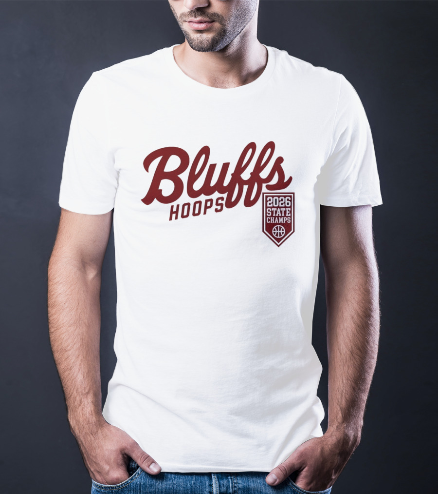 Bluffs Hoops 2026 State Champs Basketball Victory T-Shirt