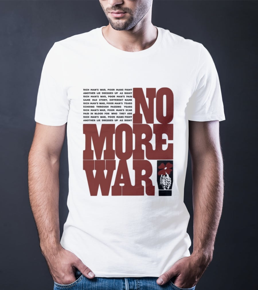 No More War Wear The Peace Flower Grenade T-Shirt
