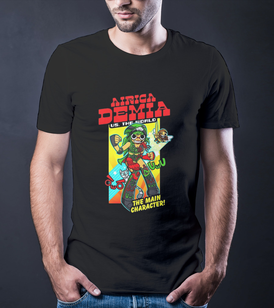 Airica Demia US The World Main Character Uwu T-Shirt