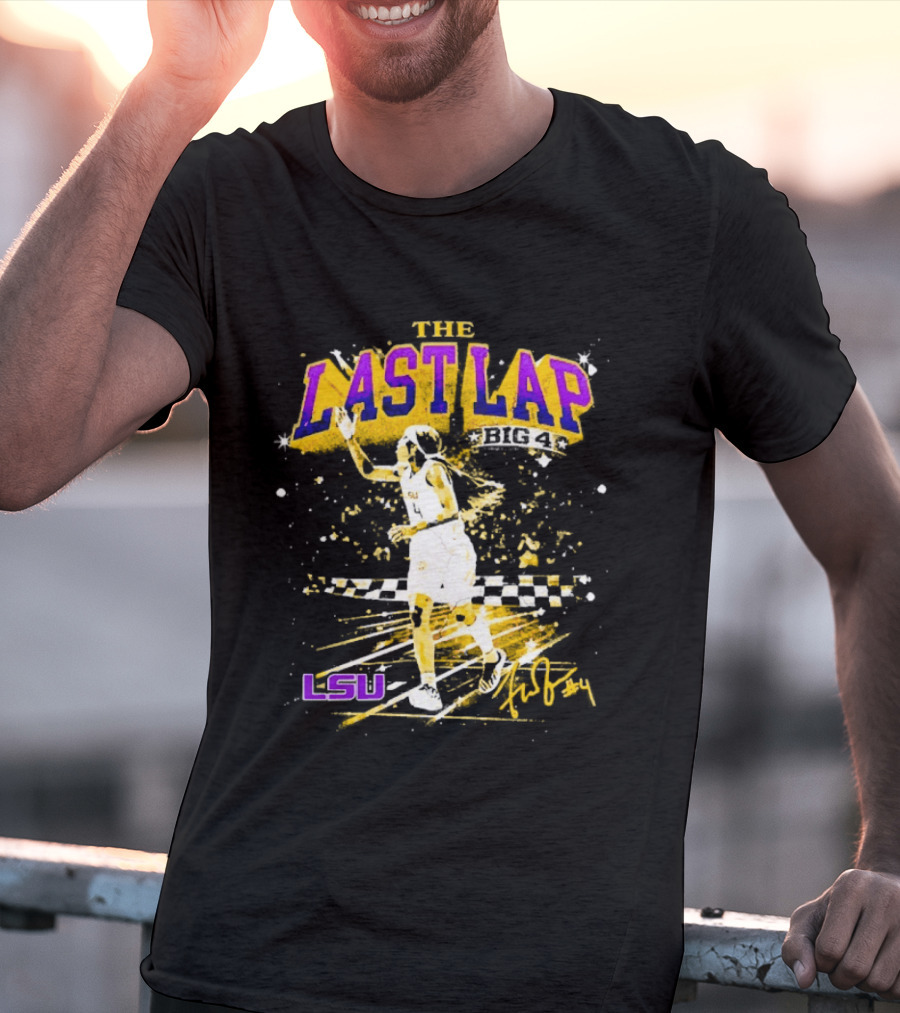 The Last Lap Flau'jae Johnson LSU Tigers Basketball T-Shirt