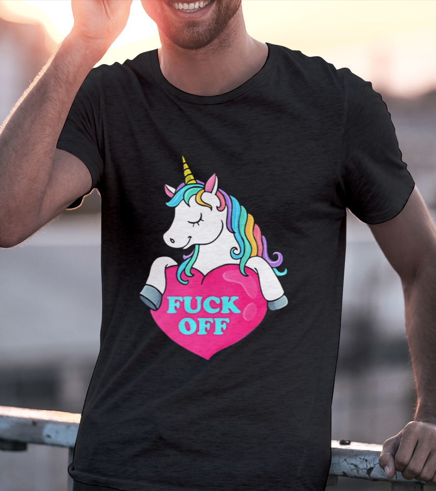 Unicorn Fuck Off Heart Rainbow Mane T-Shirt