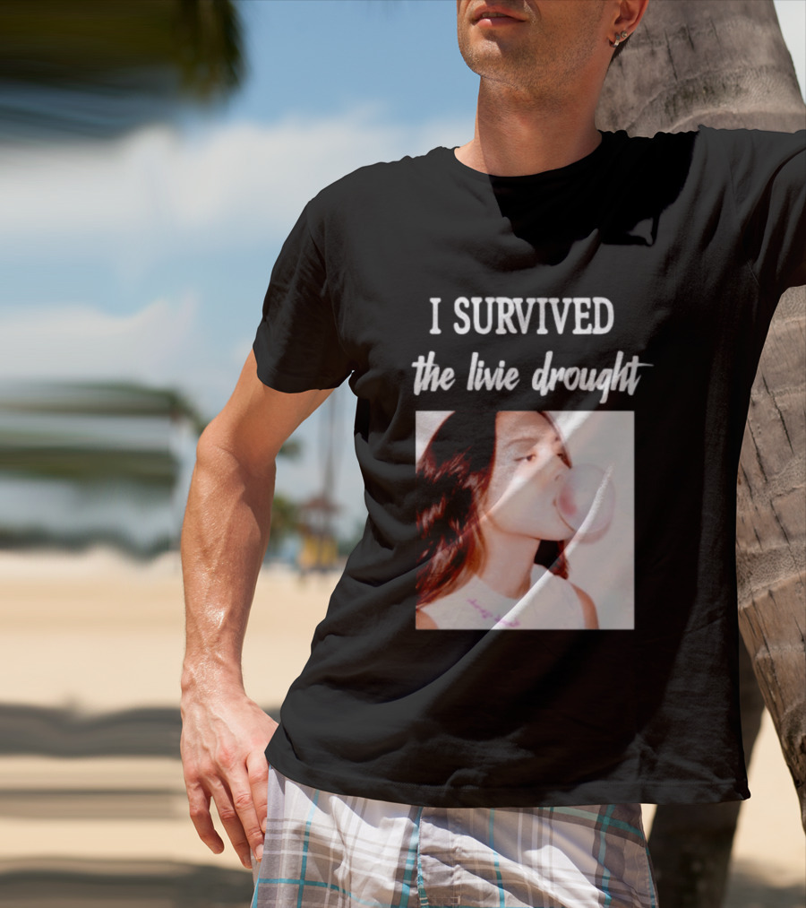 Olivia Rodrigo I Survived The Livie Drought Bubblegum Aesthetic T-Shirt