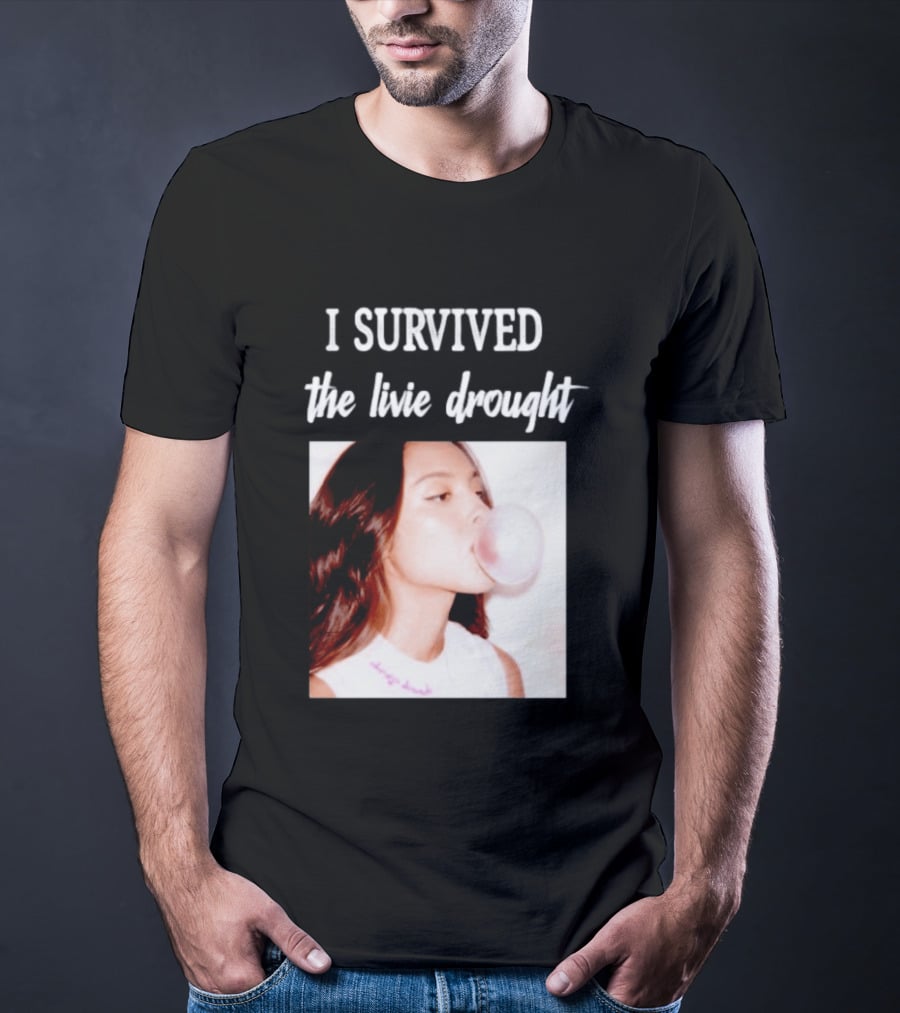 Olivia Rodrigo I Survived The Livie Drought Bubblegum Aesthetic T-Shirt