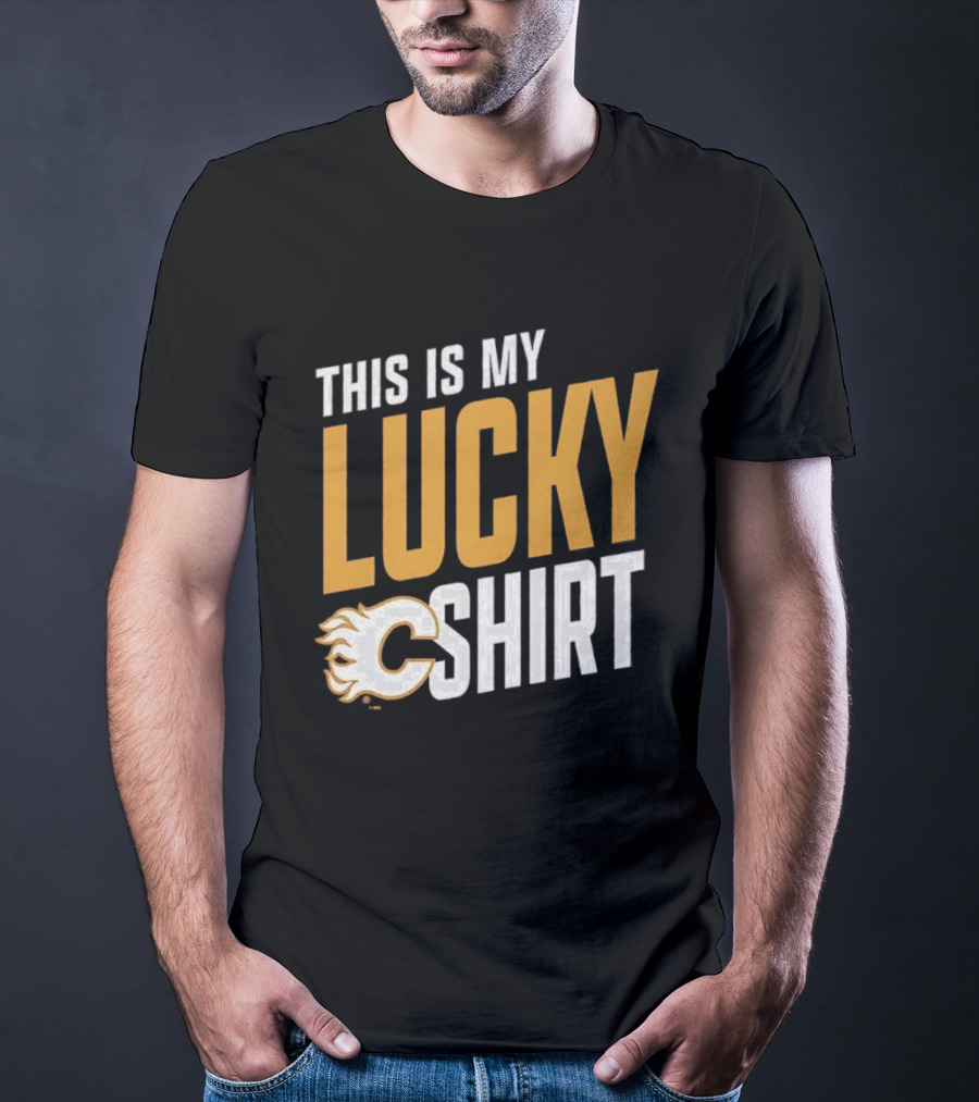 Calgary Flames This Is My Lucky 2026 T-Shirt