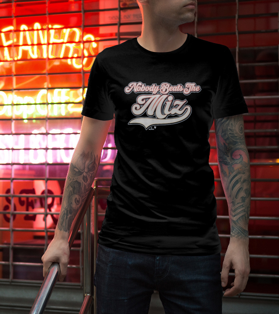 Nobody Beats The Miz T-Shirt