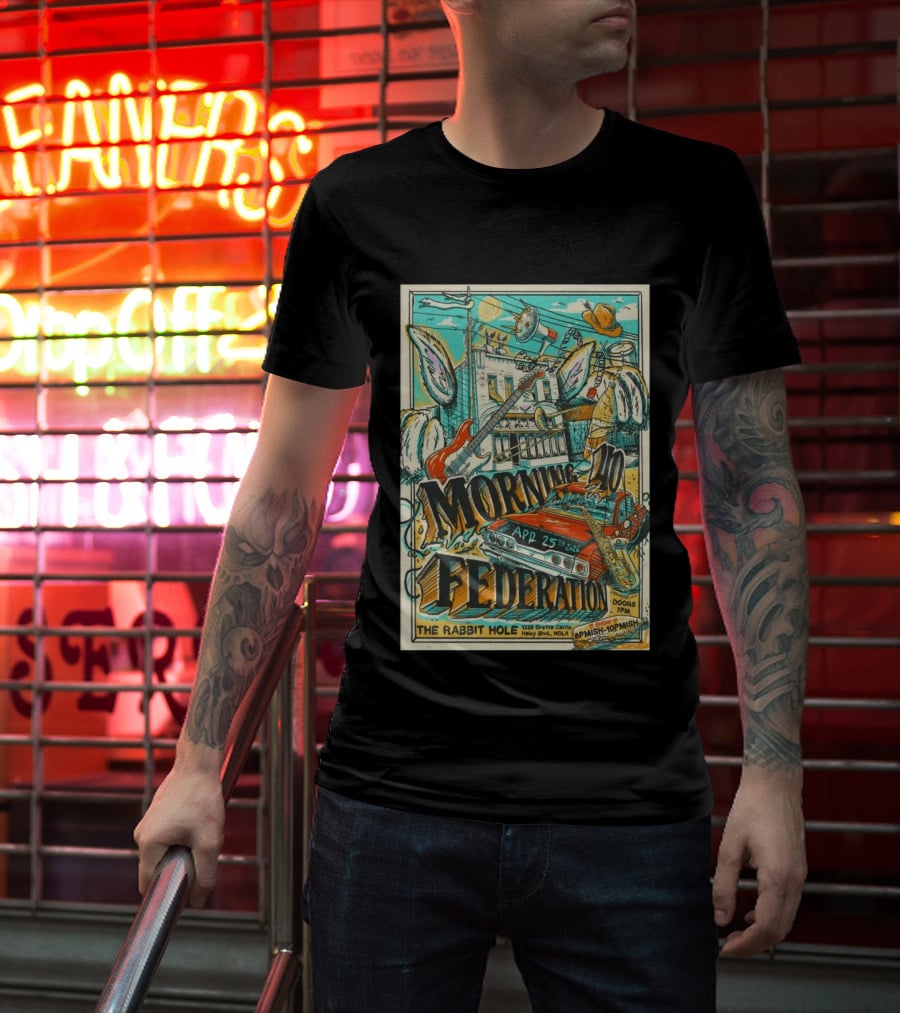 Morning 40 Federation New Orleans The Rabbit Hole Apr 25 2026 Orisha Castle Haley Blvd NOLA T-Shirt