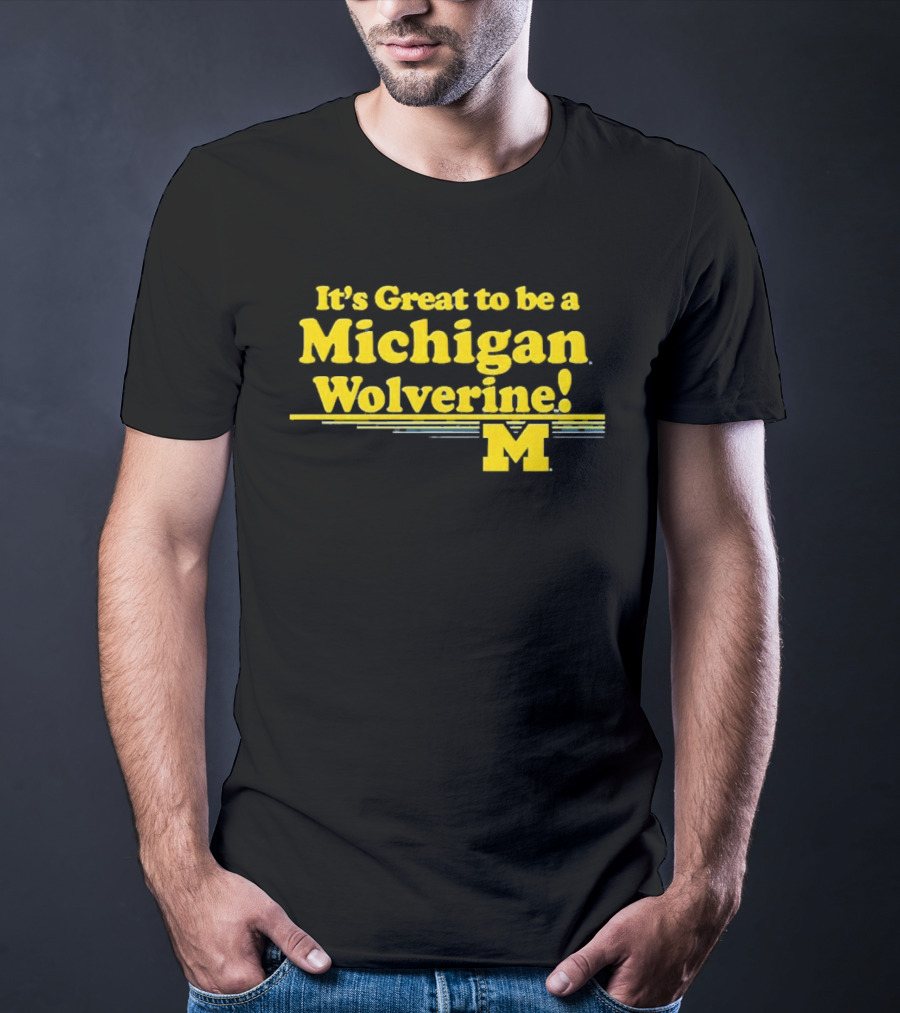 It's Great To Be A Michigan Wolverine M 2026 National Champs T-Shirt
