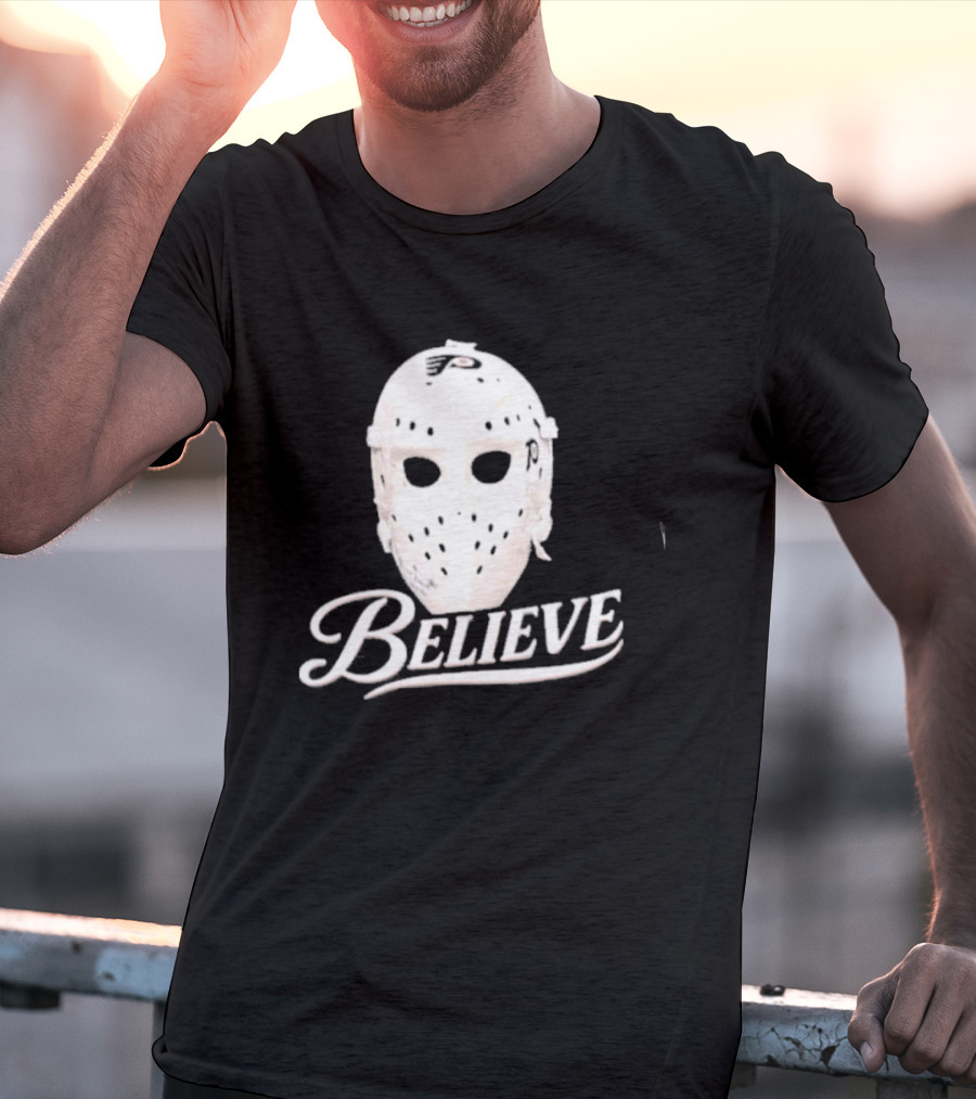 Believe Classic Hockey Mask Philadelphia Flyers T-Shirt