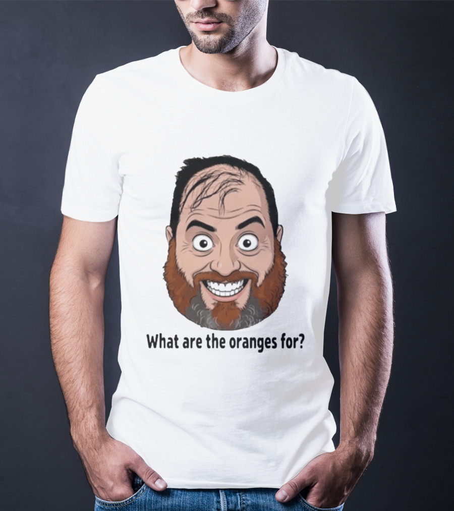 Camelcast What Are The Oranges For Meme Face T-Shirt
