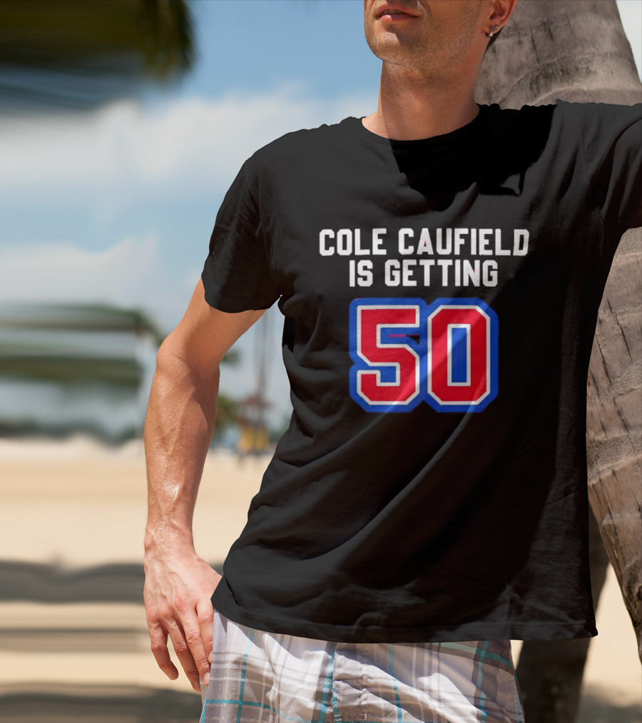 Cole Caufield Is Getting 50 Goals Montreal Canadiens T-Shirt