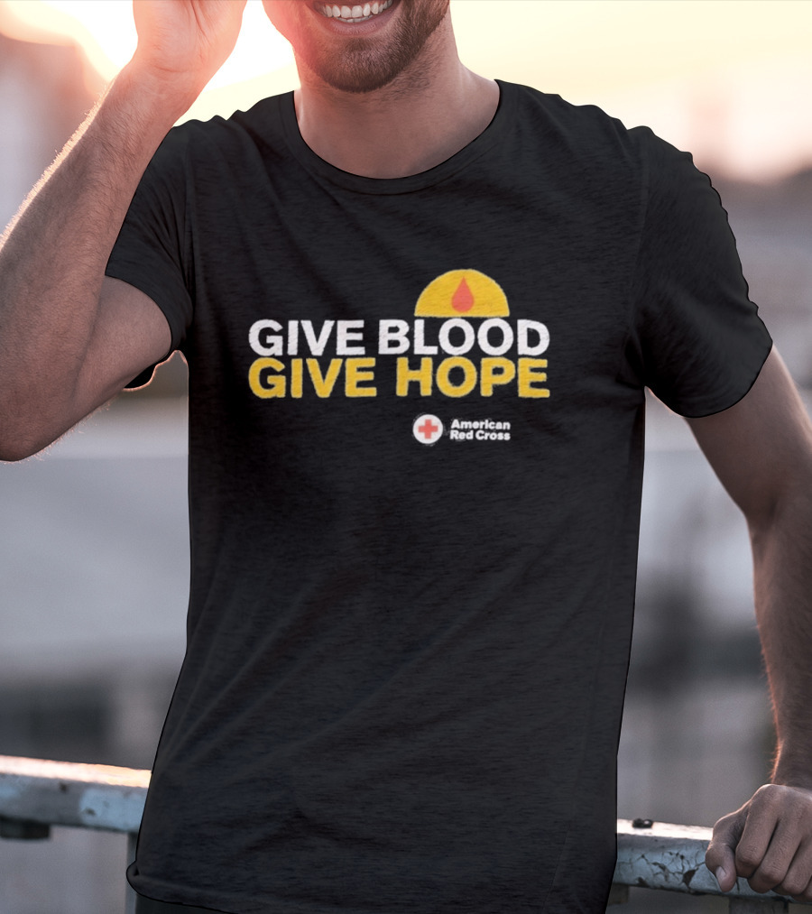 Give Blood Give Hope American Red Cross Support Initiative T-Shirt