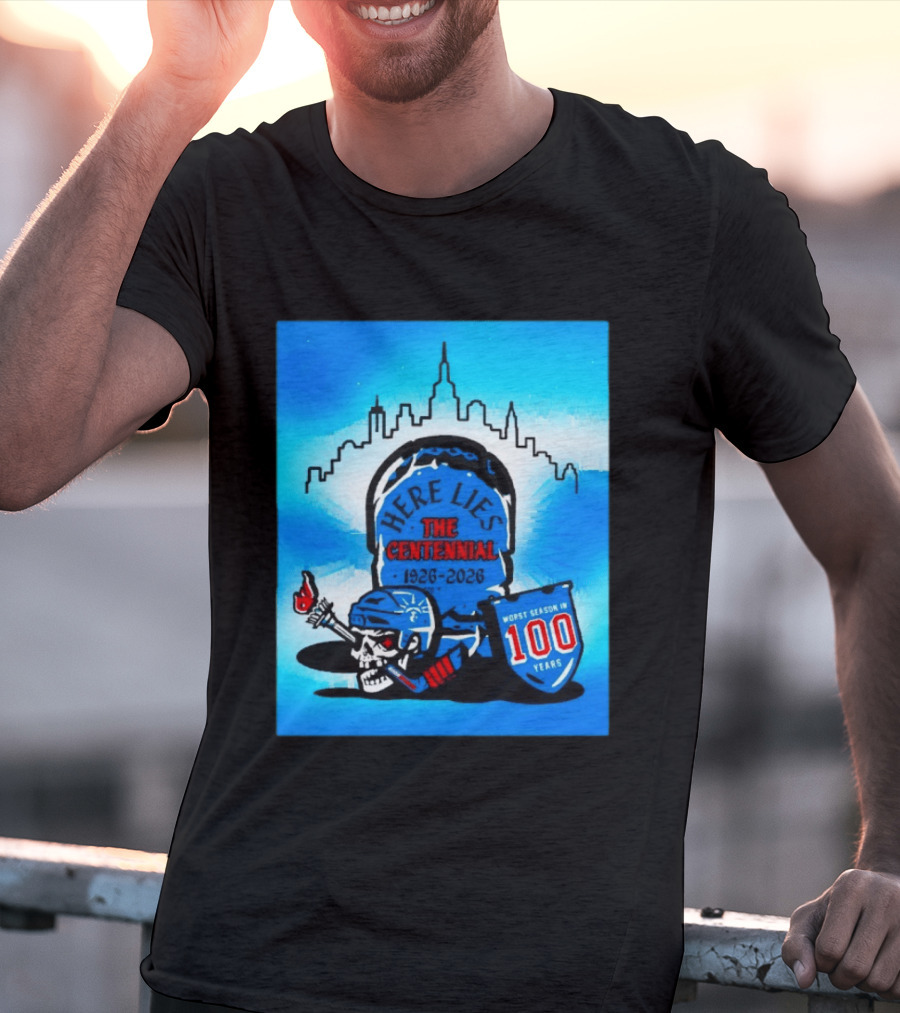 New York Rangers Here Lies The Centennial 1926 2026 Worst Season In 100 Years T-Shirt
