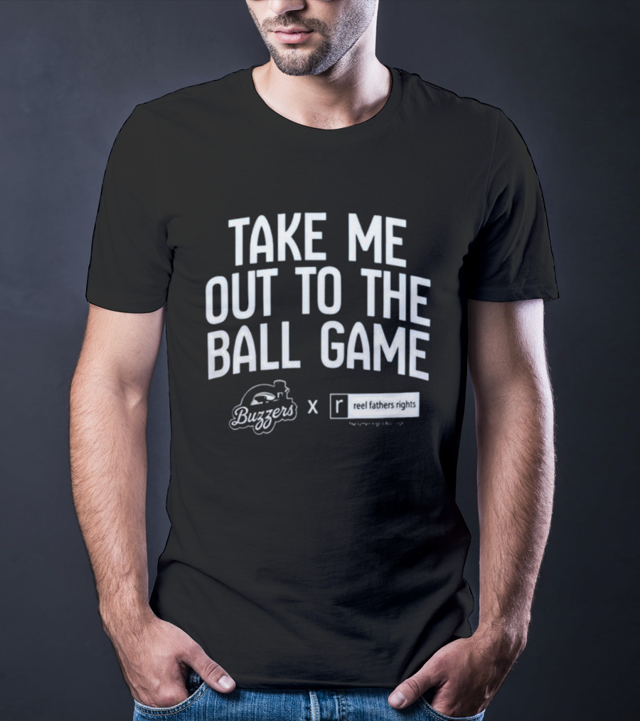 Take Me Out To The Ball Game Buzzers X Reel Fathers Rights Collaboration T-Shirt