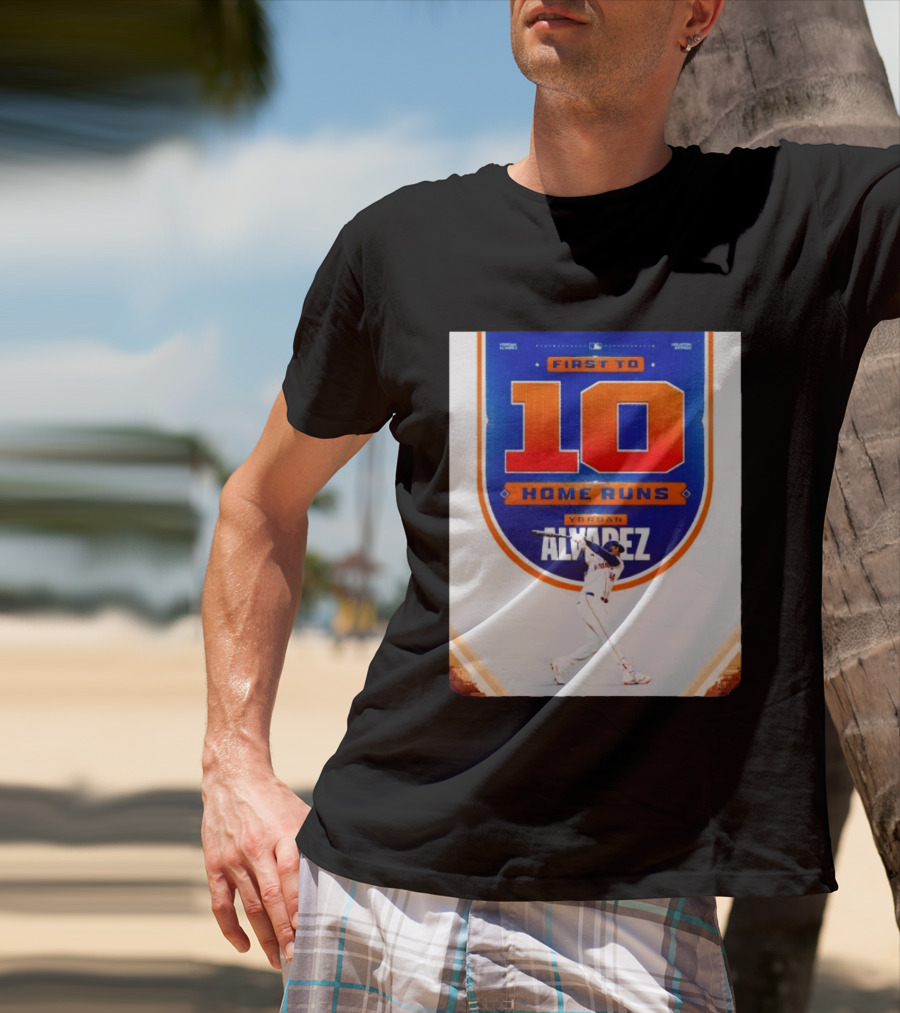 Yordan Alvarez First To 10 Home Runs Houston Astros MLB T-Shirt