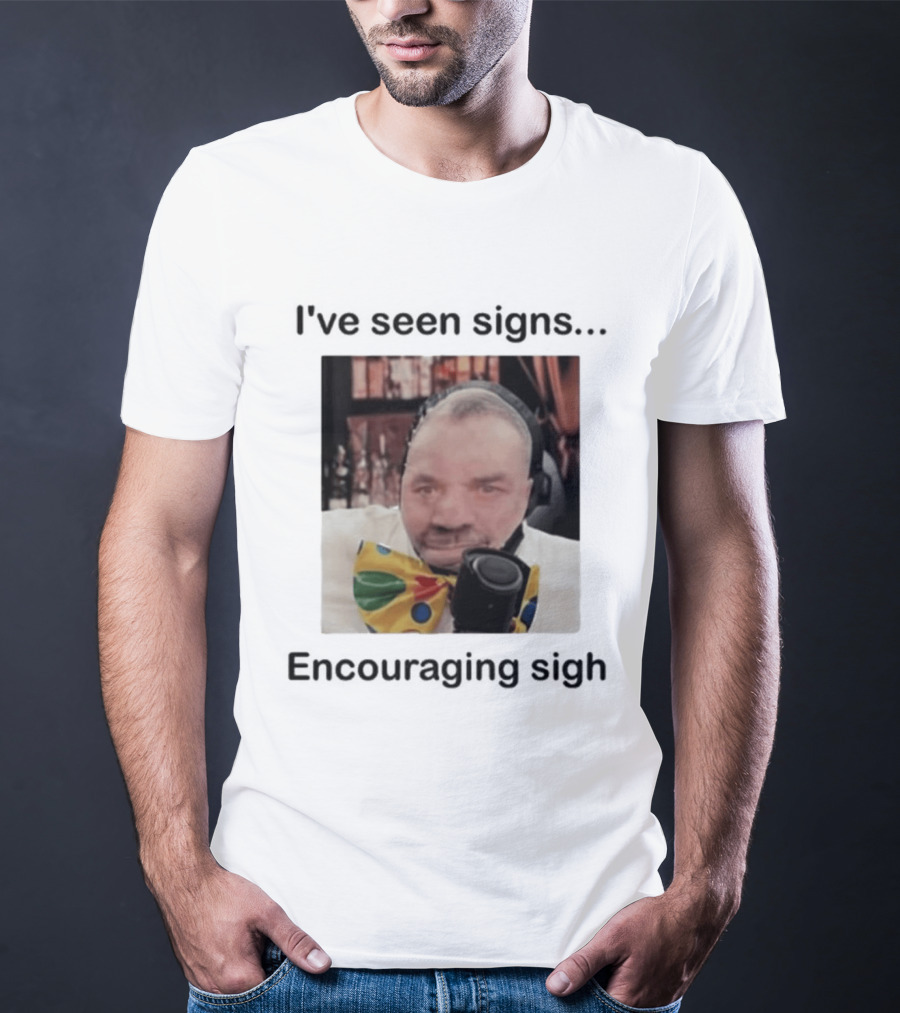 I've Seen Signs Encouraging Sigh Microphone Headset Bow Tie T-Shirt