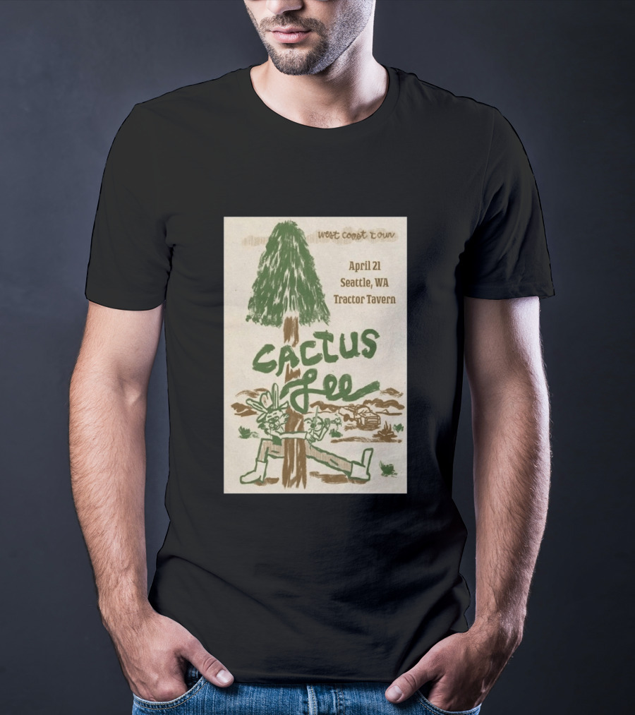 West Coast Tour Cactus Lee Seattle WA Tractor Tavern April 21 2026 T-Shirt