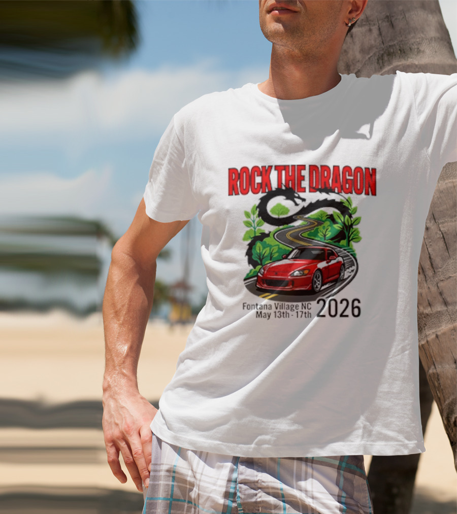 Rock The Dragon Fontana Village NC 2026 Red Car May 15th 17th T-Shirt