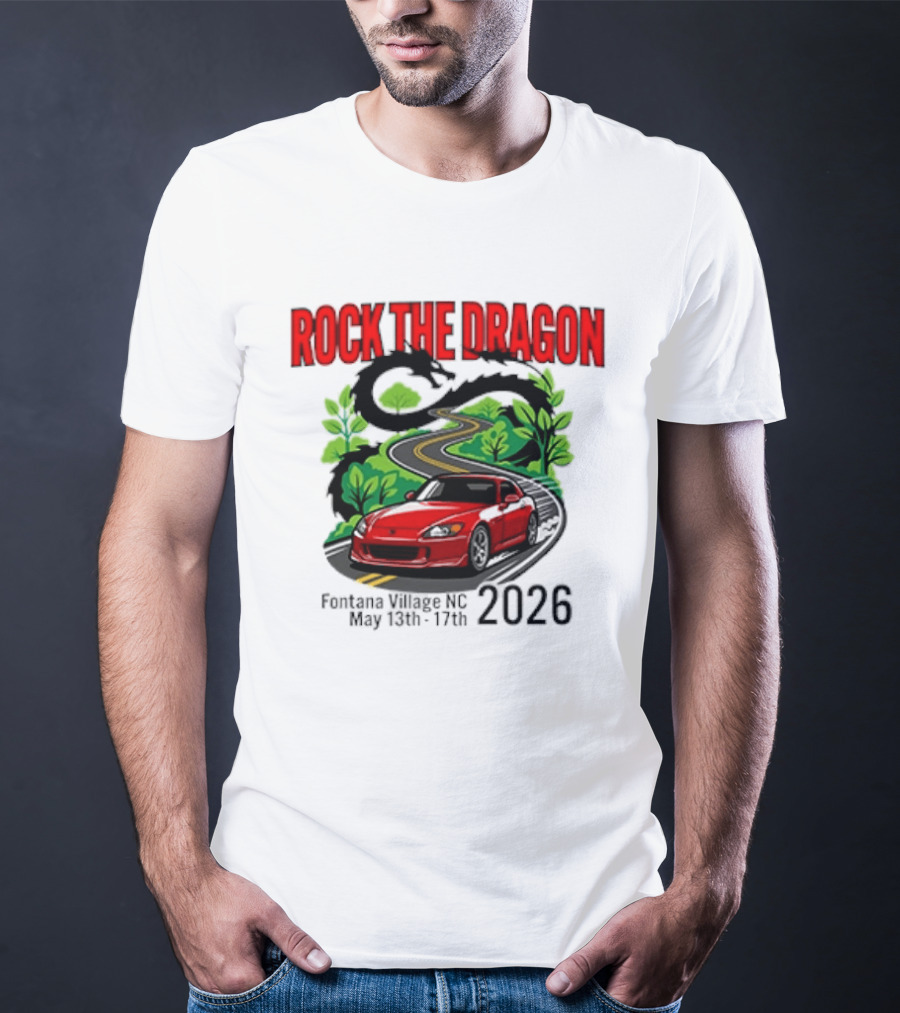 Rock The Dragon Fontana Village NC 2026 Red Car May 15th 17th T-Shirt