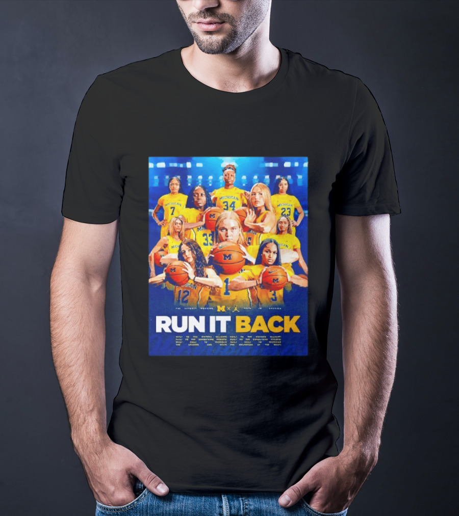 Michigan Wolverines Basketball Team Run It Back Women's Player Squad T-Shirt