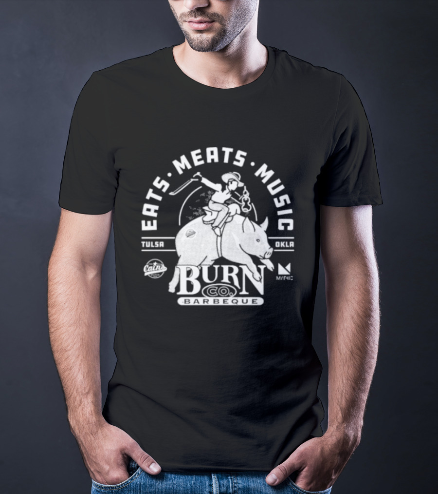 Eats Meats Music Tulsa Oklahoma Burn Co T-Shirt