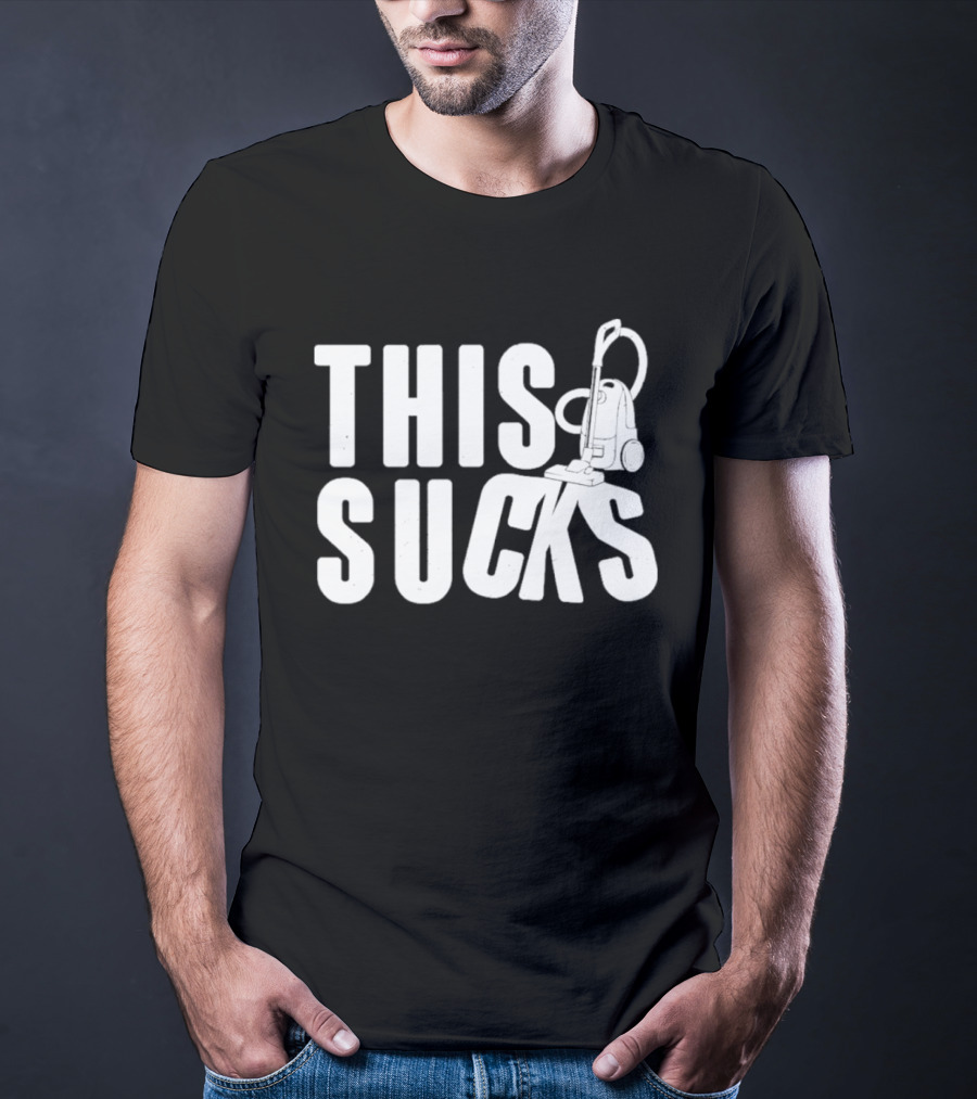 This Sucks Vacuum Cleaner Funny Pun T-Shirt