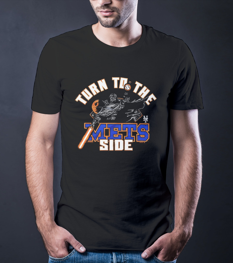Turn To The Mets Side Darth Vader Star Wars Yankees Fans T-Shirt