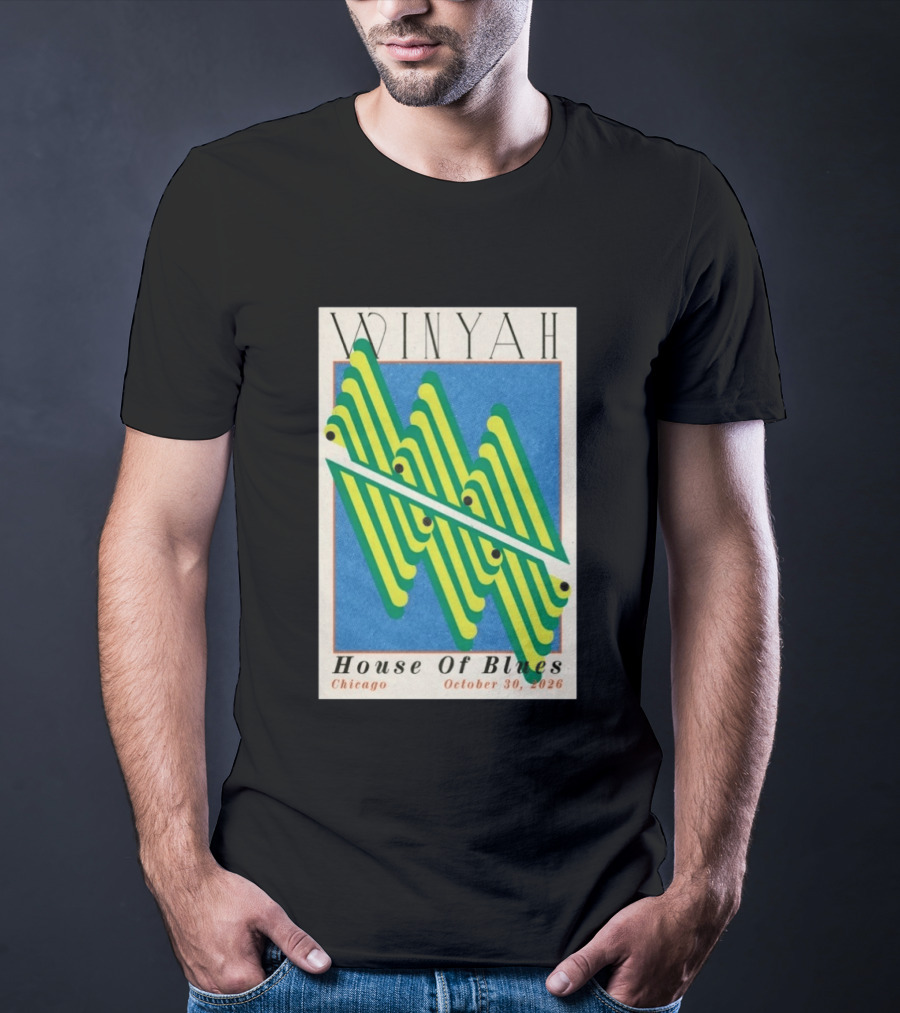 Winyah House Of Blues Chicago October 30 2026 T-Shirt