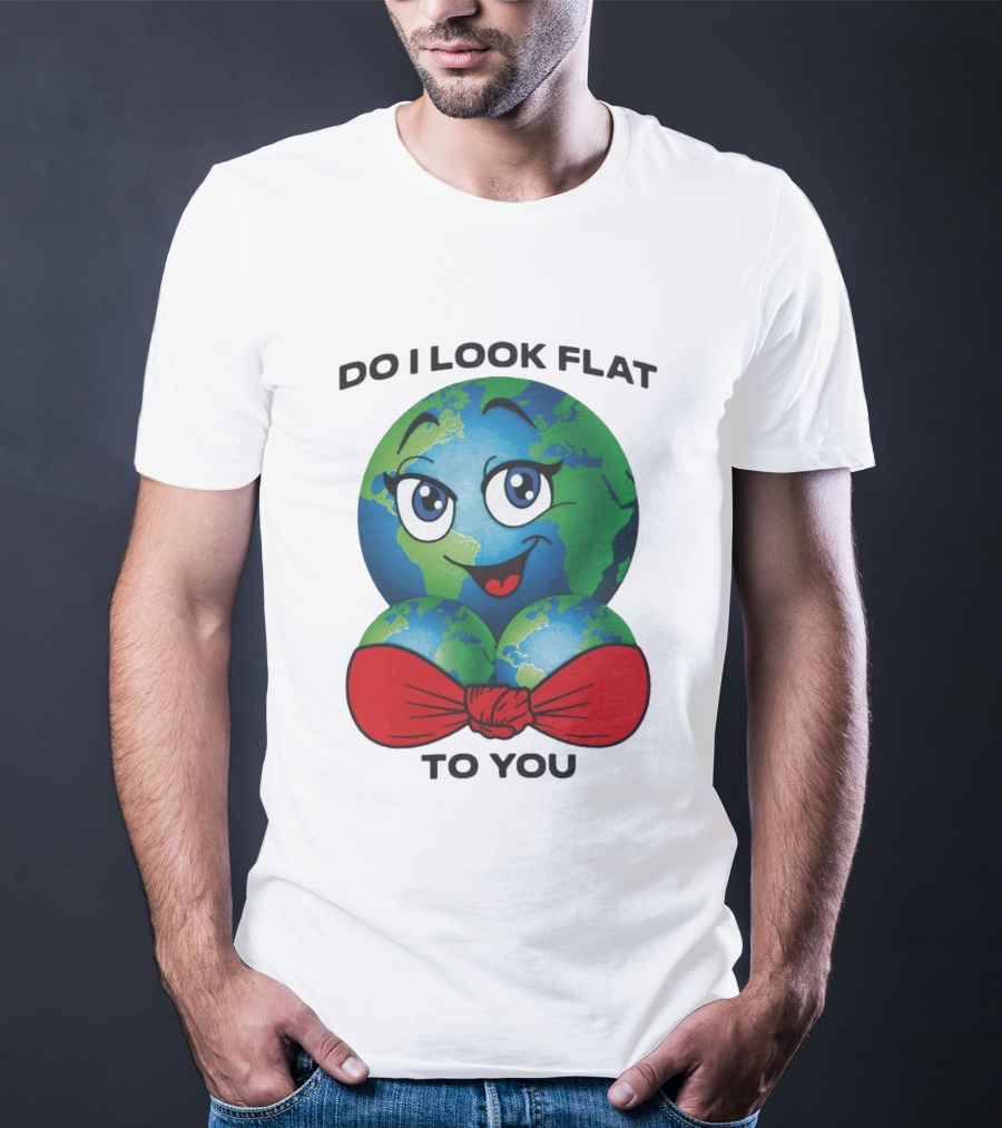 Do I Look Flat To You Earth Cartoon With Red Bowtie T-Shirt