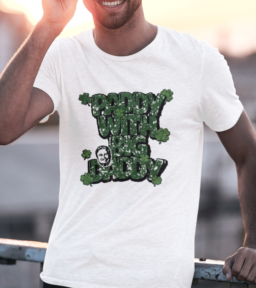 Paddy With Big Daddy Clover T-Shirt