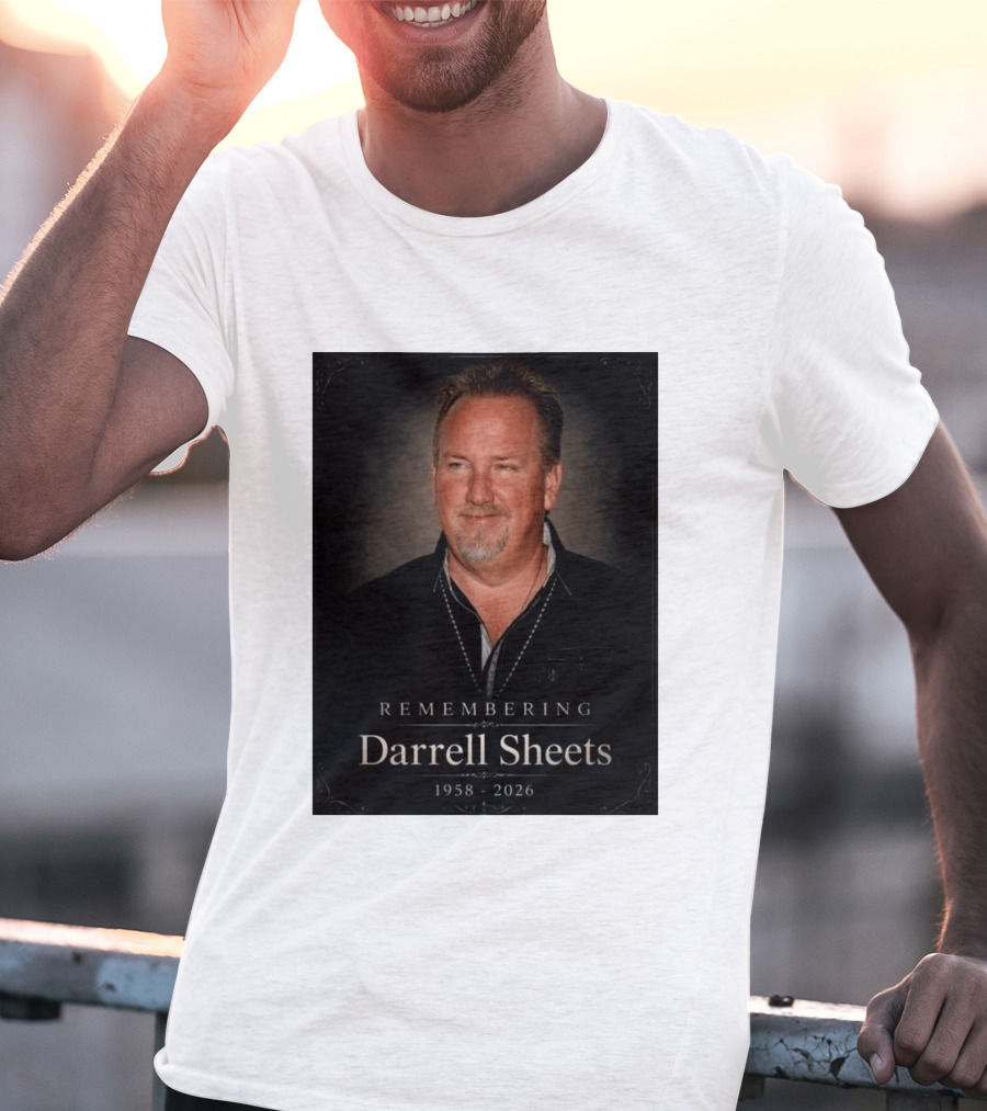 Remembering Darrell Sheets 1958 2026 Memorial T-Shirt