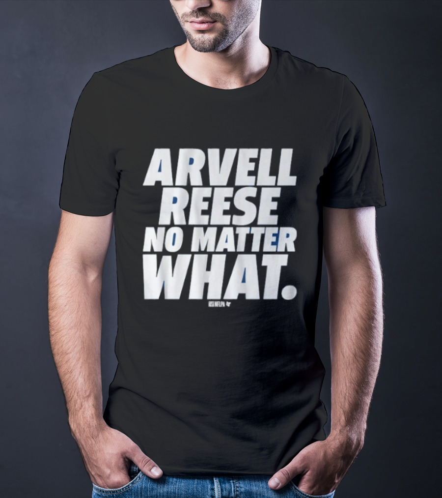 Arvell Reese No Matter What Resilient Expression T-Shirt