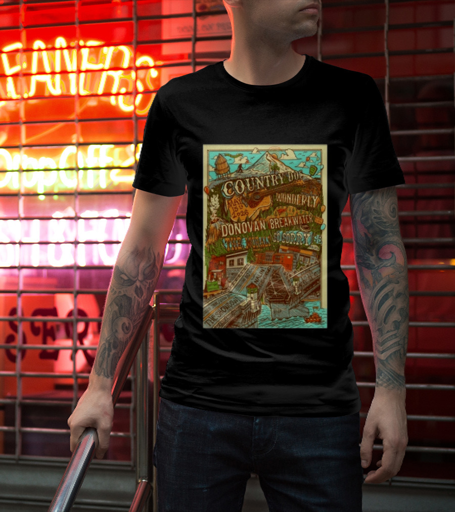 Country Doc May 15 2026 Portland OR Wonderly Donovan Breakwater 4 Solo Sorry The Showman T-Shirt