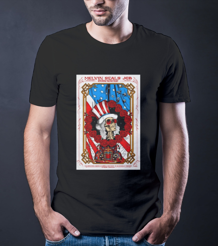 Melvin Seals JGB Rosewater July 4 2026 McDonald Theatre Eugene Oregon Patriotic Skull T-Shirt