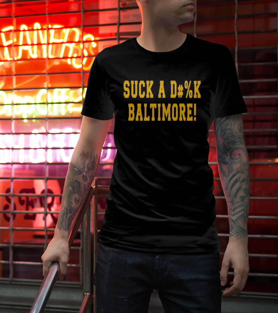 Suck A D#%k Baltimore Text In Bold Yellow Letters T-Shirt