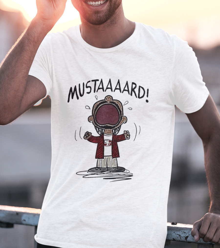 San Francisco 49ers Mustard Crying Character 2024 T-Shirt