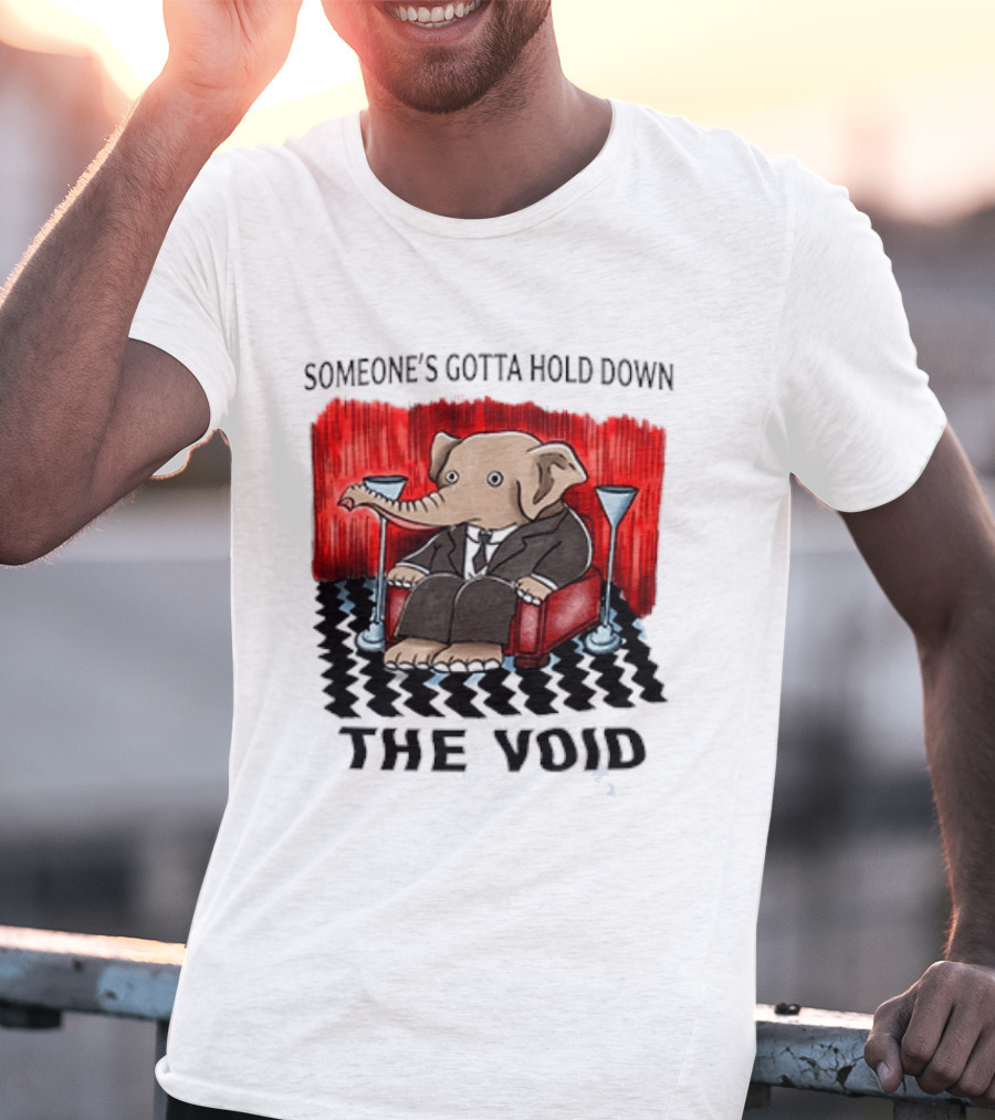 Someone's Gotta Hold Down The Void Elephant In Suit Martini And Red Chair T-Shirt