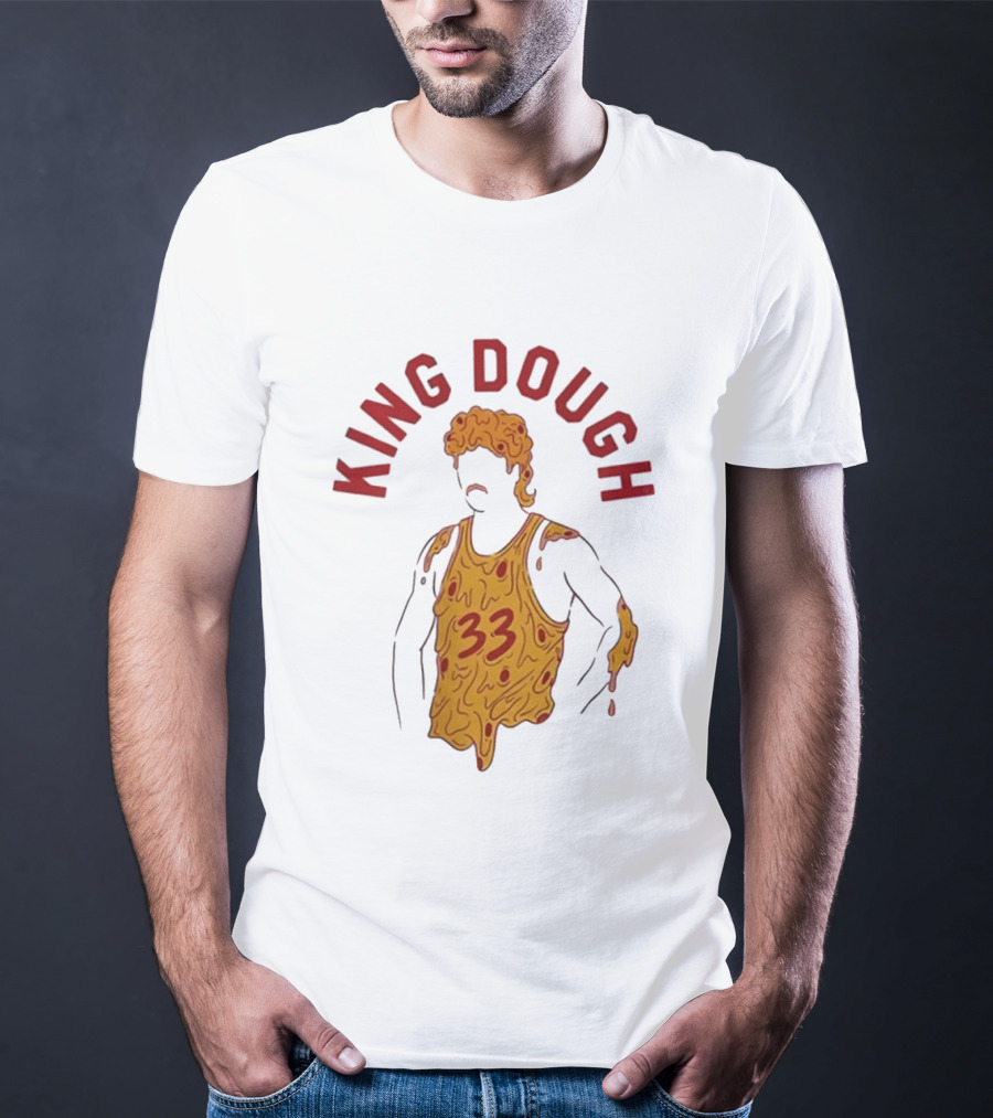 King Dough 33 Pizza Basketball T-Shirt