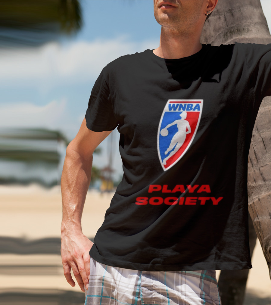 WNBA Playa Society Women's National Basketball Association T-Shirt