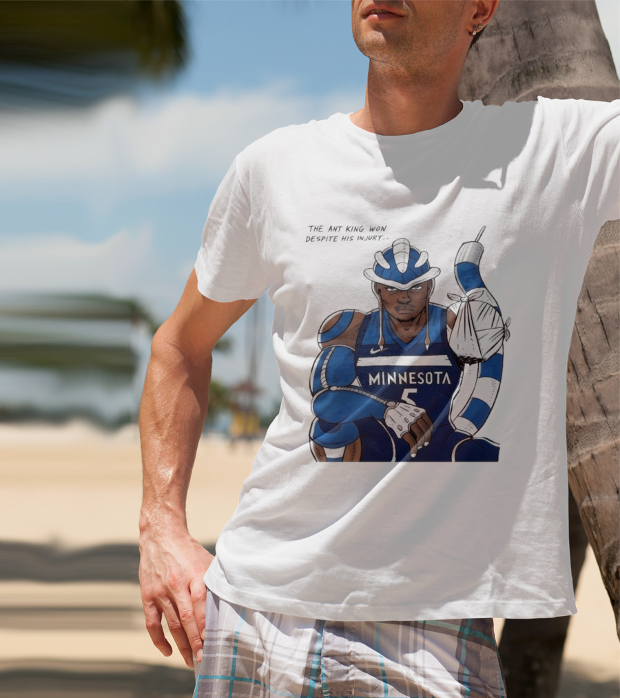 Anthony Edwards Minnesota Timberwolves Game 2 Ant King Triumph Injury T-Shirt
