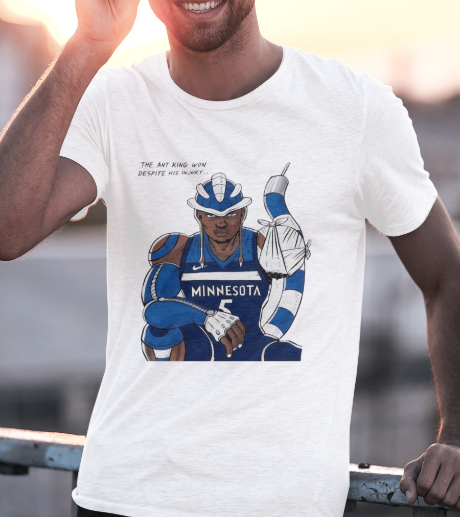 Anthony Edwards Minnesota Timberwolves Game 2 Ant King Triumph Injury T-Shirt