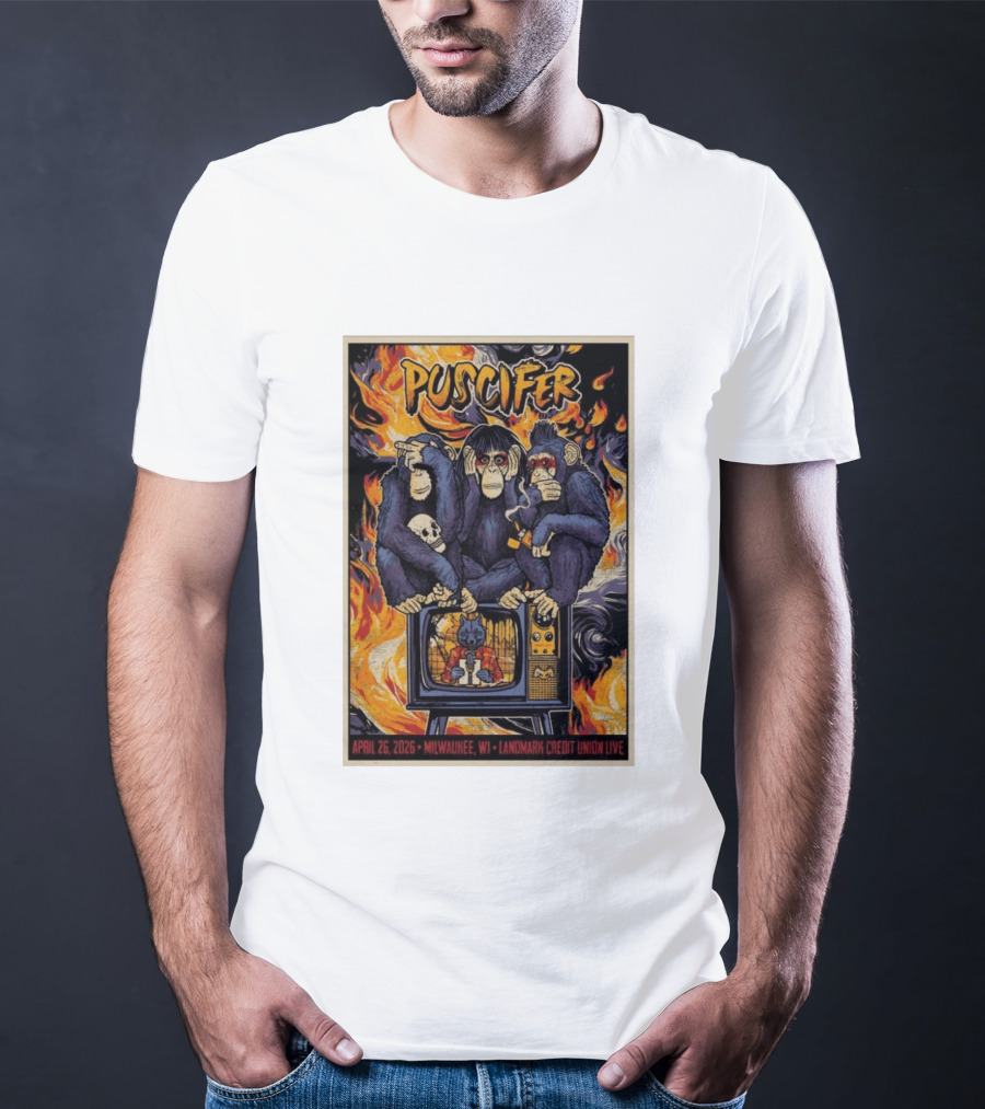 Puscifer April 26 2026 Milwaukee WI Landmark Credit Union Live Monkeys TV Flames T-Shirt