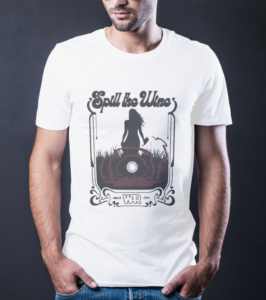 Spill The Wine War 1970 Kyde St T-Shirt