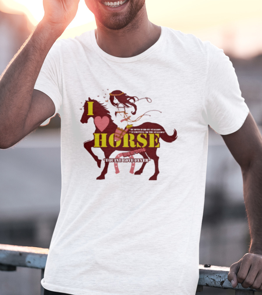 I Love Horse Equine Heart Fever T-Shirt