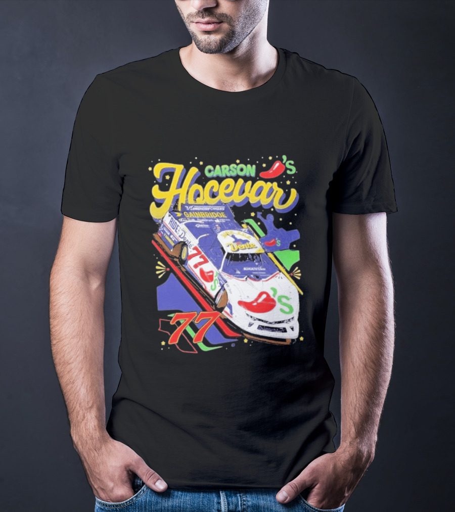 Carson Hocevar 77 Chili's Racecar Gainbridge Venturini Motorsports T-Shirt