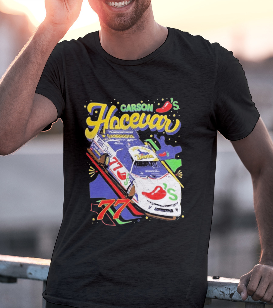 Carson Hocevar 77 Chili's Racecar Gainbridge Venturini Motorsports T-Shirt