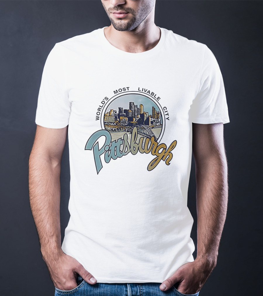 World's Most Livable City Pittsburgh Skyline T-Shirt