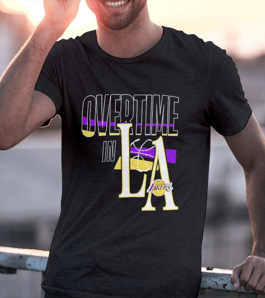 Overtime In LA Lakers Basketball T-Shirt